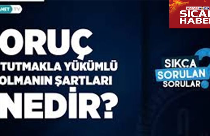Diyanet’ten “Oruç Kimlere Farz?” Açıklaması
