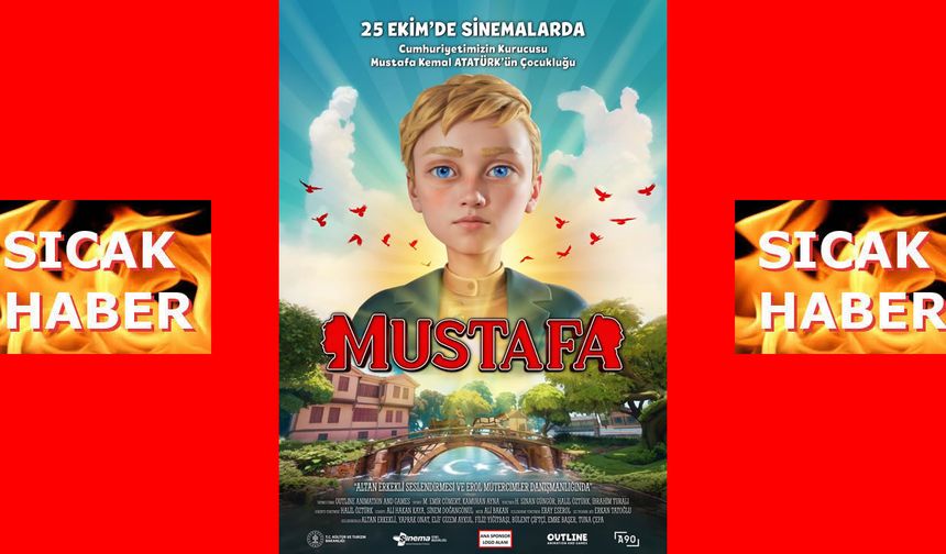 "Mustafa" 25 Ekim’de Sinemalarda!