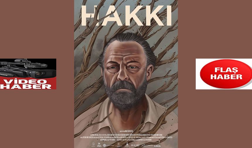 “Hakkı”, Festival Yolunda!