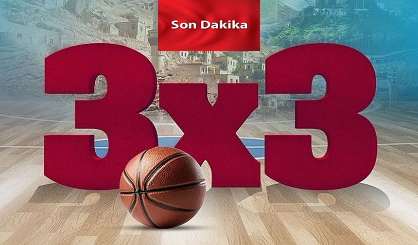 Deprem bölgesinde 3x3 basketbol turnuvaları düzenlenecek