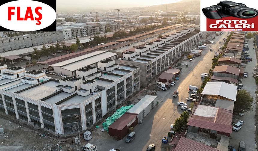 Gıda Toptancılar Sitesi'nin ilk etabı tamamlandı