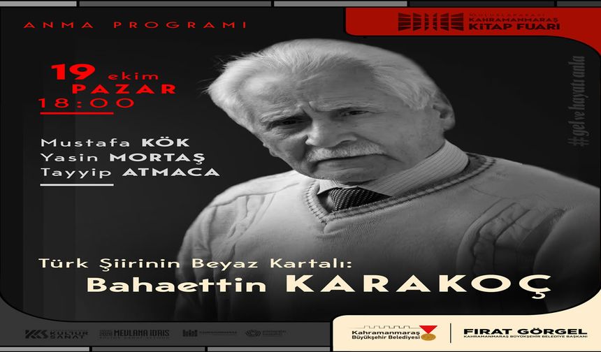 Bahaettin Karakoç, Vefatının Yıl Dönümünde Kitap Fuarı’nda Anılacak