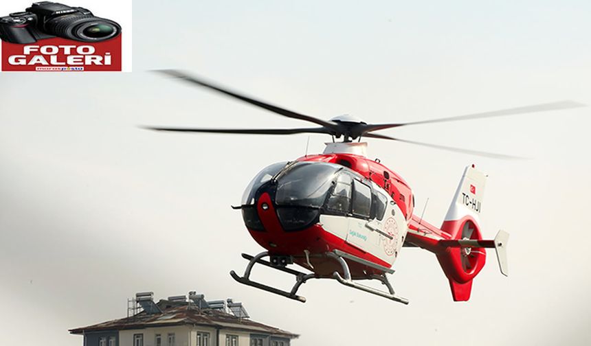 Ambulans helikopter zorlu coğrafyada "hayat uçuşu" gerçekleştiriyor