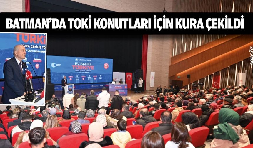 Batman'da hak sahipleri kurayla belirlendi