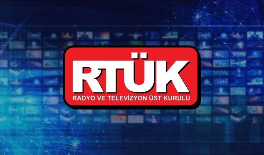 RTÜK’ten diziler ve dijital platformlara yaptırım