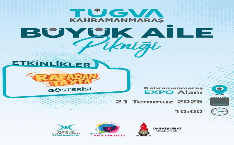 Onikişubat Belediyesi ve TÜGVA işbirliğinde ‘Büyük Aile Pikniği’ düzenlenecek
