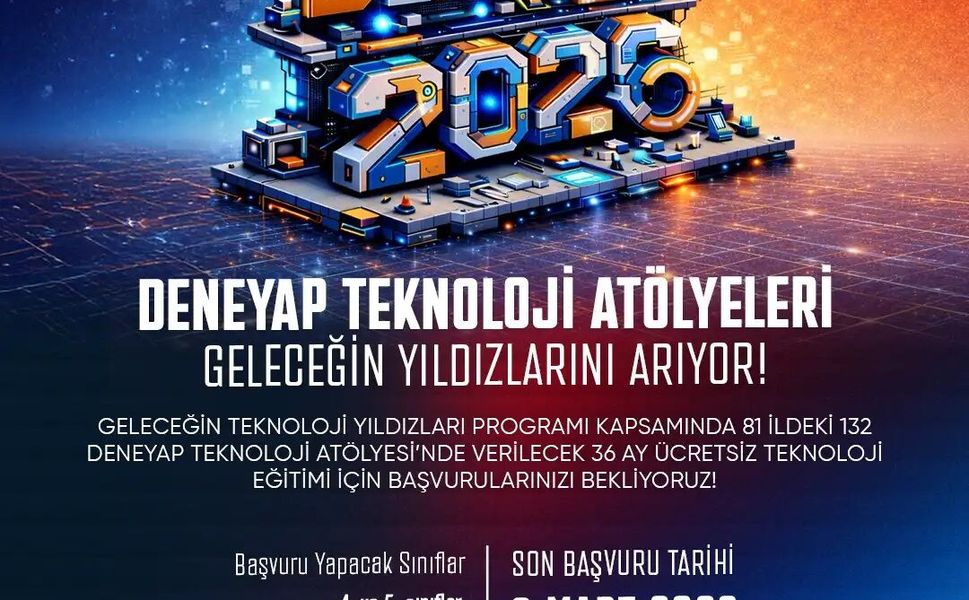 DENEYAP  Geleceğin Teknoloji Yıldızlarını Arıyor