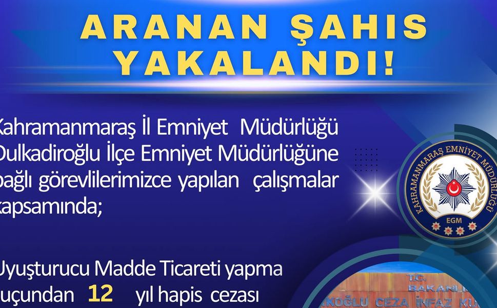 12 Yıl Hapis Cezalı Hükümlü Yakalandı