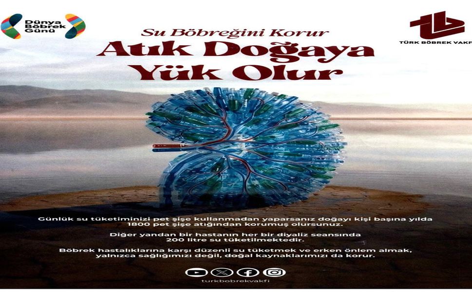 Dünya Böbrek Günü’nde Çevre ve Sağlık Vurgusu