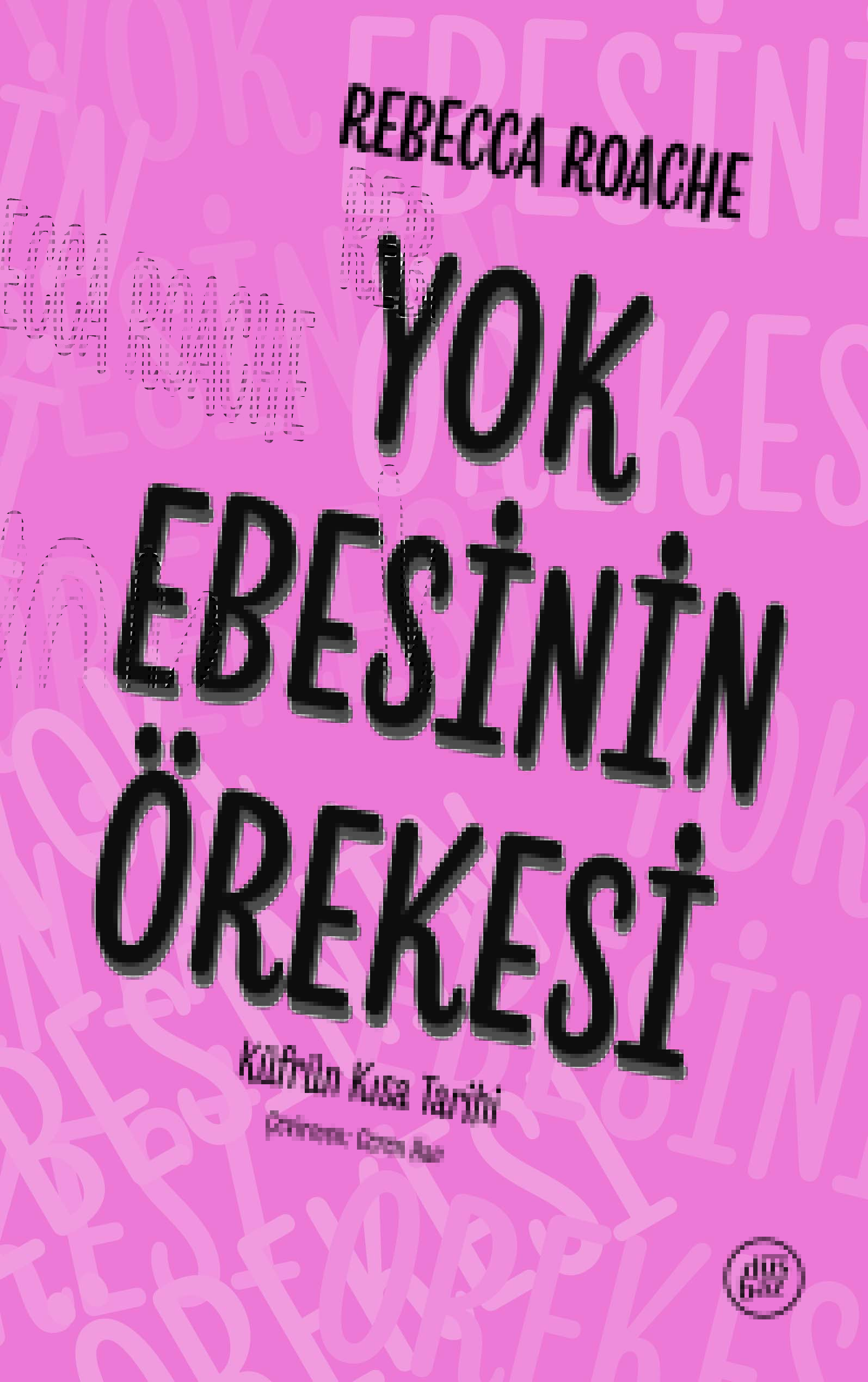 Yok Ebesinin Orekesi