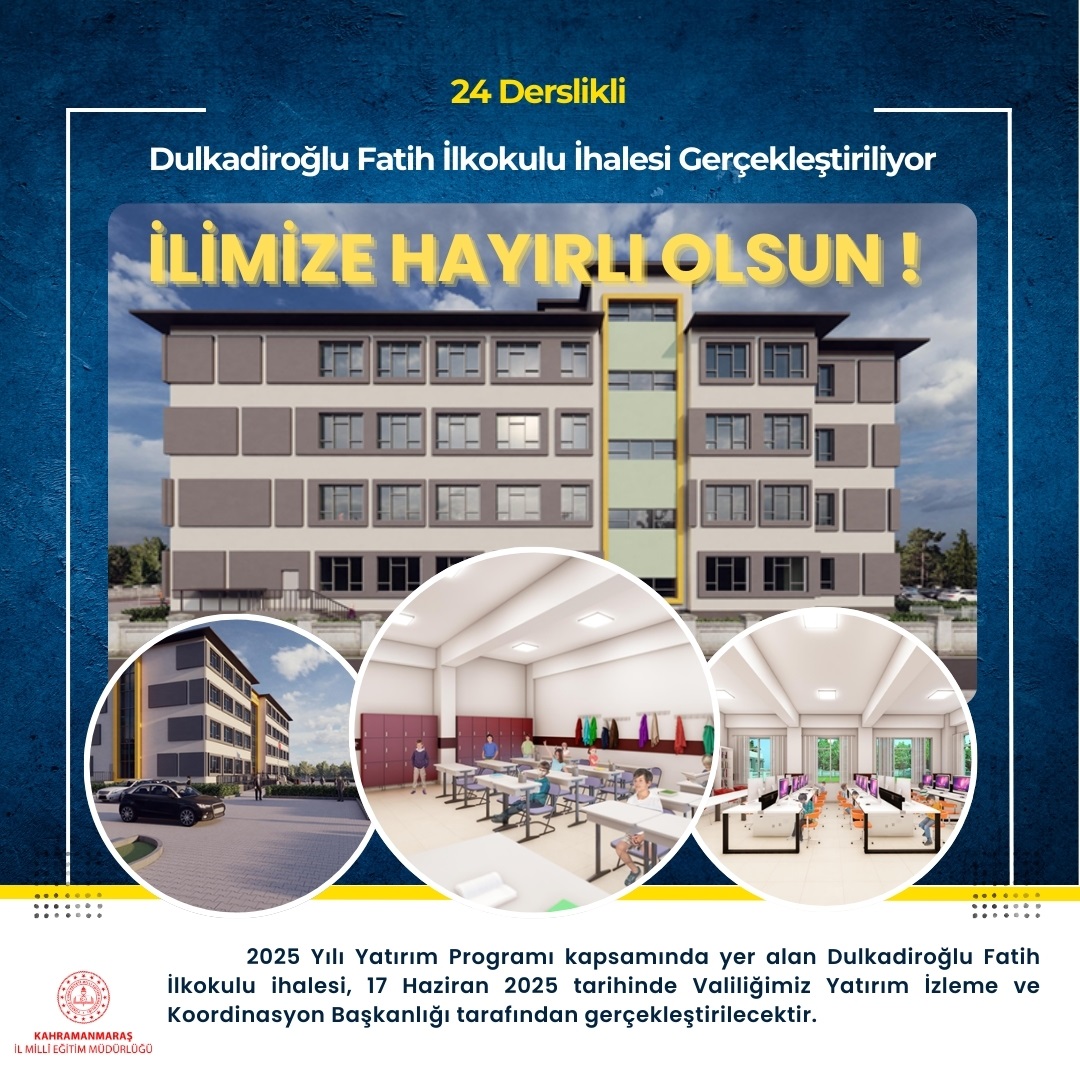 Dulkadiroğlu Fatih İlkokulu'nun İhalesi Gerçekleştiriliyor