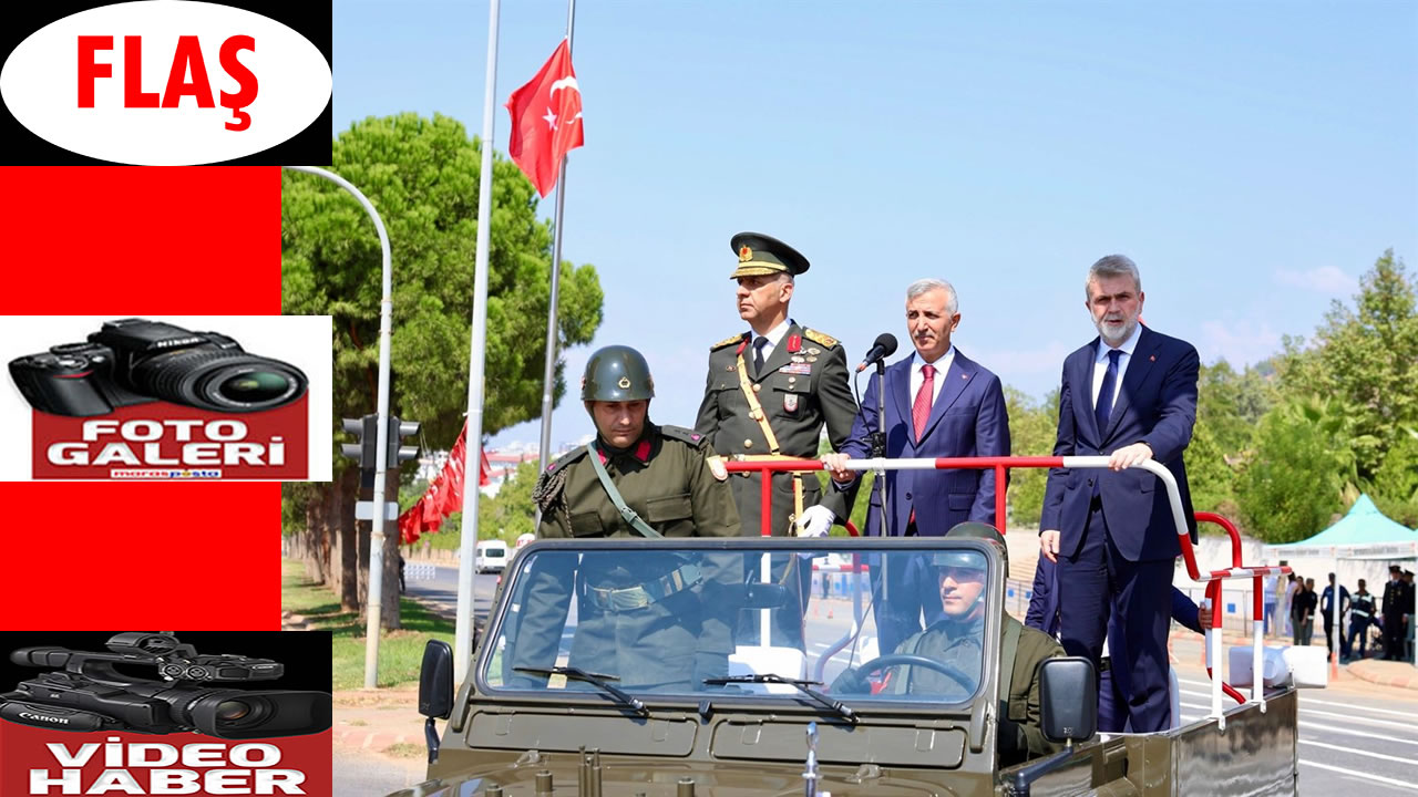 Zafer Bayramı Kahramanmaraş’ta da Coşkuyla Kutlandı