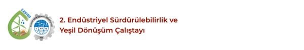 Endüstriyel Sürdürülebilirlik Ve Yeşil Dönüşüm Çalıştayı 16 17 Ekim’de Bilecik’te (1)0