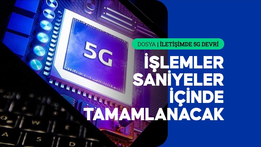 5G Ile Yeni Hayat Geliyor (2)