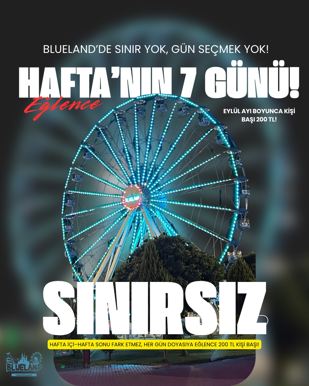 Blueland’te Sınırsız Eğlence Artık Hafta İçi Her Gün! (2)