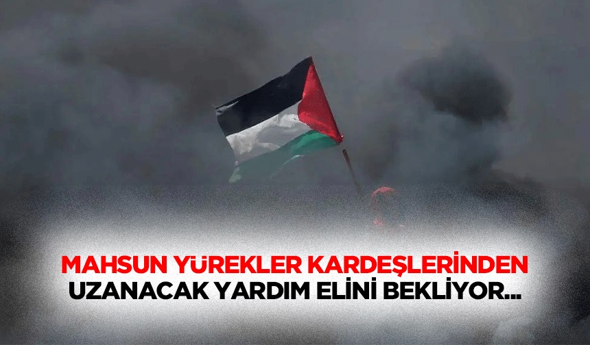 Mahsun Yürekler Kardeşlerinden Uzanacak Yardım Elini Bekliyor