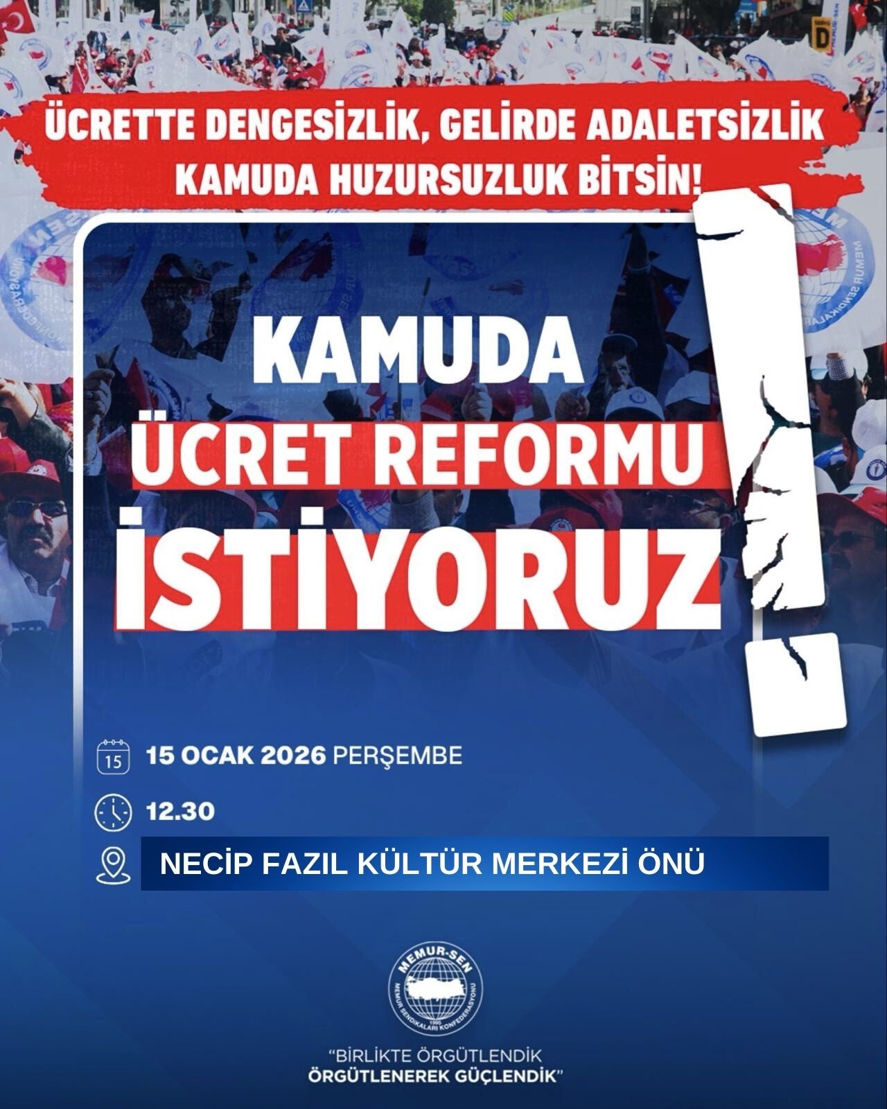 Kamuda Ücret Reformu Talebi Meydana Taşınıyor